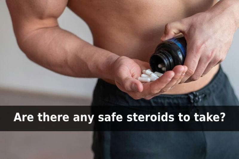 safest steroids